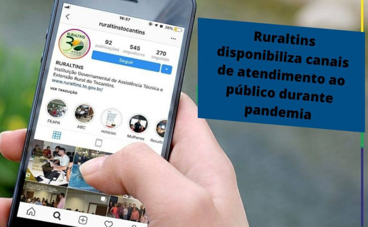 Ruraltins mantém funcionamento interno de trabalho das 8 às 14 horas, na sede central e nos escritórios locais 