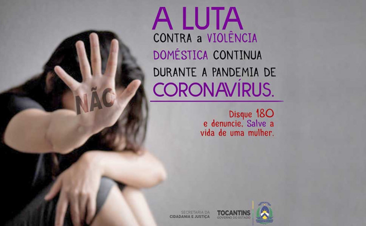 Denúncias são essenciais para o combate a violência e proteção à mulher, principalmente durante período de isolamento