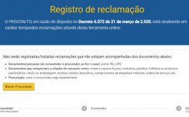 Consumidor pode fazer reclamação por meio do atendimento eletrônico no site do Procon