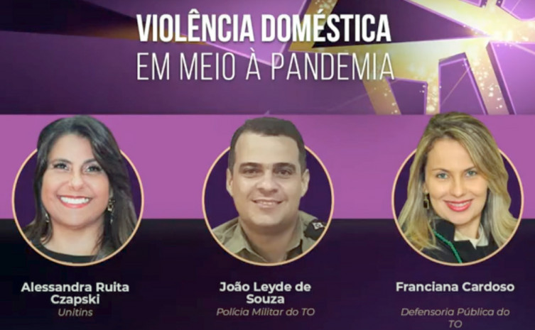 Violência doméstica em meio à pandemia foi o tema de uma live