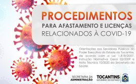 Governo do Tocantins lança manual de procedimentos para afastamento e licenças relacionados à Covid-19