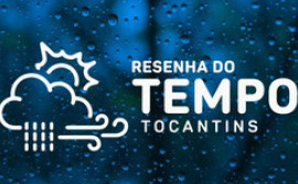 Governo do Tocantins retoma a divulgação do programa Resenha do Tempo