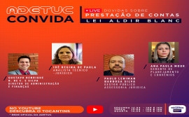 Governo do Tocantins realiza oficinas sobre regras para prestação de contas da Lei Aldir Blanc