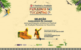 Governo do Tocantins apoia Festival Paraense no Estado, que seleciona dançarinos para a dança do Carimbó