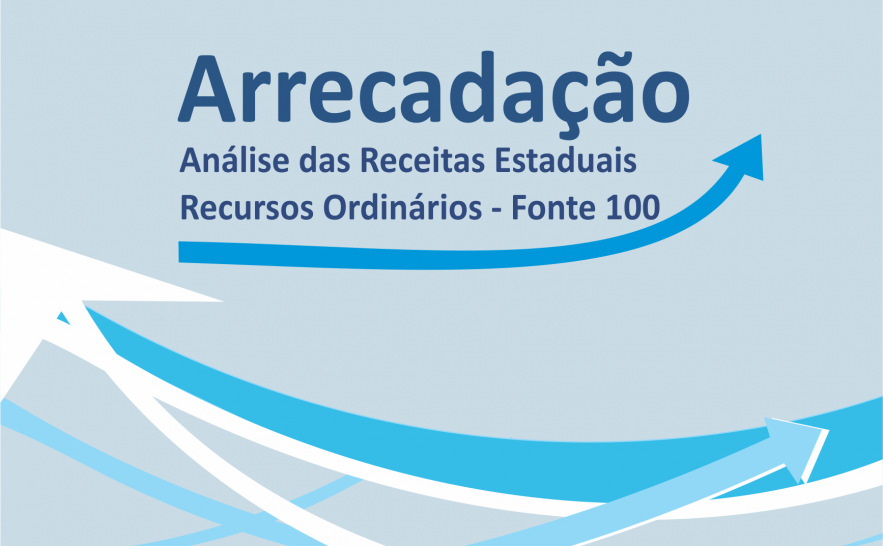 Sefaz divulga Boletim da Arrecadação Estadual 