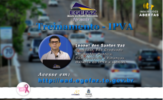 Escola  de Gestão Fazendária  oferece treinamento sobre  IPVA