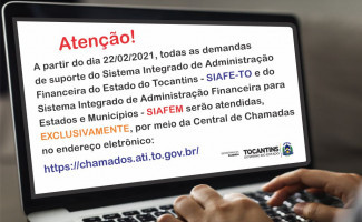 Solicitações de suporte para o Siafe-TO e Siafem devem ser por e-mail