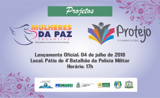 Secretaria da Segurança Pública e parceiros realizam lançamento dos projetos Mulheres da Paz e Protejo em Gurupi
