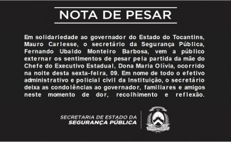 Segurança Pública emite nota de pesar pelo falecimento da mãe do Governador Mauro Carlesse