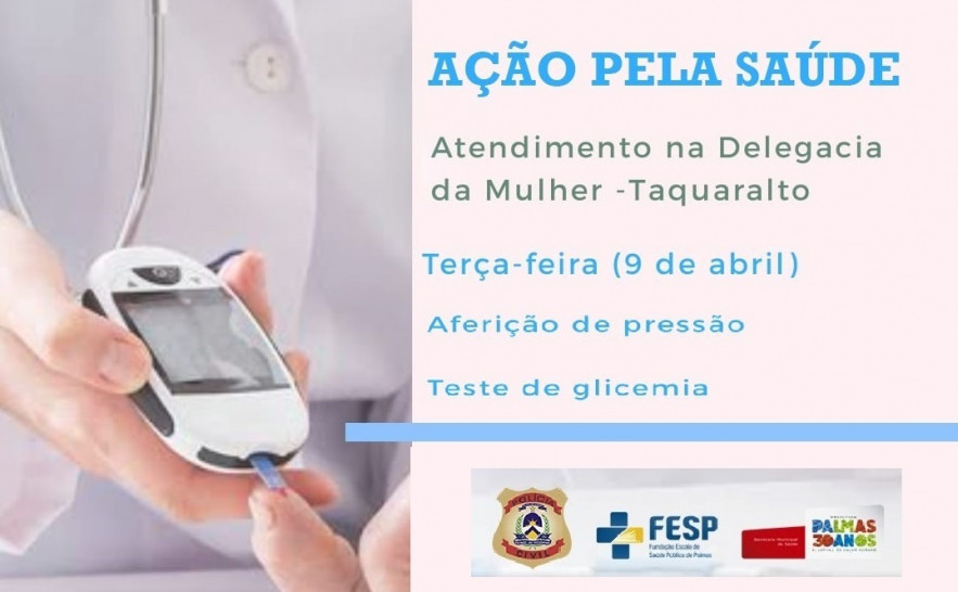 Polícia Civil realiza Ação Pela Saúde em Palmas