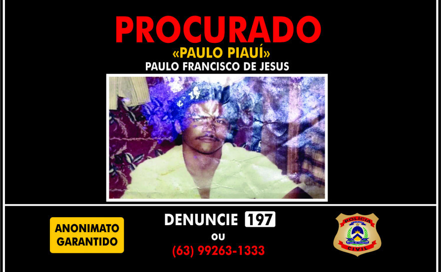 Homicida procurado pela Polícia Civil 