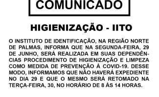 Instituto de Identificação da região norte de Palmas fechará para higienização e limpeza nesta segunda, 29.