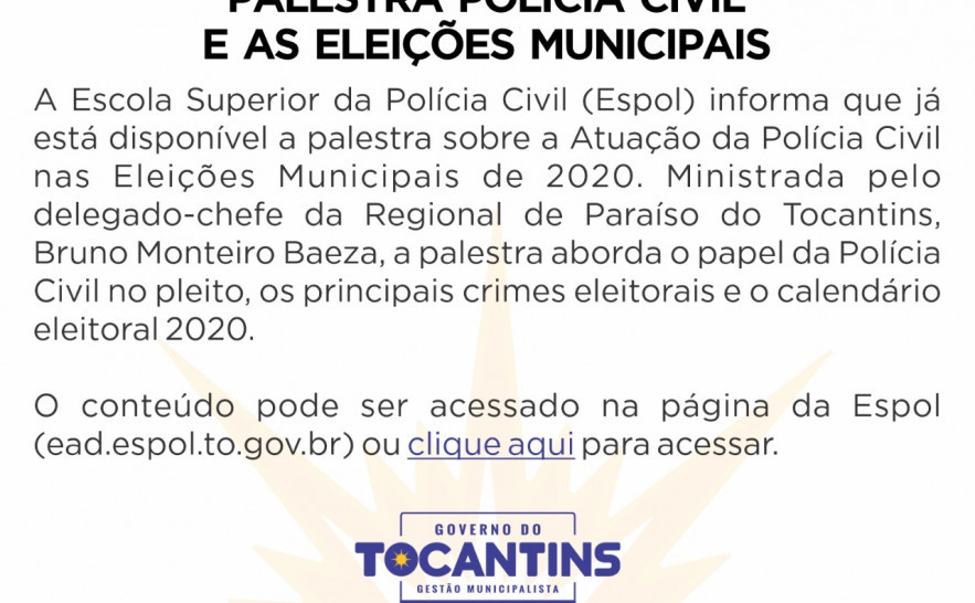 Palestra Policia Civil e as Eleições Municipais de 2020