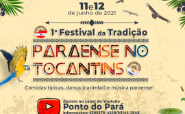 Com apoio do Governo do Tocantins, Festival da Tradição Paraense no Tocantins ocorre neste fim de semana