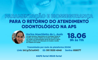 Saúde discute protocolos de segurança para atendimentos odontológicos pós-pandemia