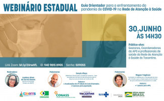 Webinário aborda a implementação do ‘Guia Orientador para o enfrentamento da pandemia COVID-19 na Rede de Atenção