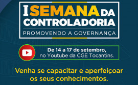 1ª Semana da Controladoria promove mesa de diálogo sobre governança na gestão pública nesta terça, 14