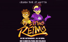 Animação O Sétimo Reino, com incentivo do Governo do Tocantins, será lançada neste sábado, 18