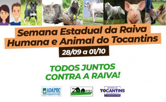 Saúde e Adapec promovem Semana Estadual da Raiva Humana e Animal do Tocantins