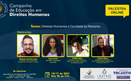 Inscrições abertas para a 2ª edição da Campanha de Educação em Direitos Humanos com debate sobre combate ao racismo
