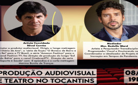 Projeto Arte e Inovação Edição Tocantins, contemplado pela Lei Aldir Blanc, inicia série de lives nesta sexta, 5