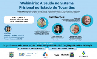 Atenção à Saúde no Sistema Prisional é discutida em Webinário