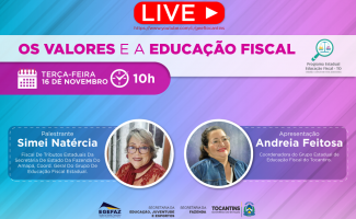 Grupo de Educação Fiscal  visa intensificar a Educação Fiscal no Tocantins