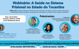 Governo do Tocantins promove Webinário sobre Atenção à Saúde no Sistema Prisional 