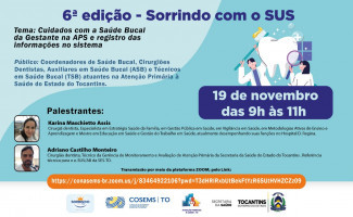 Sexta edição do “Sorrindo com o SUS” acontece nesta sexta-feira, 19