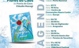 Com incentivo do Governo do Tocantins, livro de poemas Flores do Caos, é lançado em várias cidades do Estado