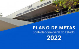 Controladoria-Geral do Estado do Tocantins publica Plano de Metas do exercício 2022