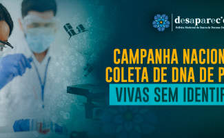 Polícia Civil do Tocantins reforça necessidade de colhimento de material genético de pessoas vivas não identificadas em hospitais, abrigos e clínicas