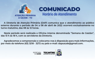 Comunicado - Horário de funcionamento Diretoria de Atenção Primária