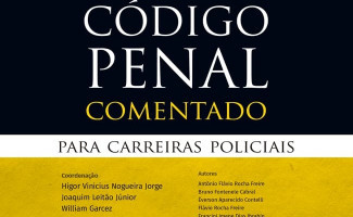 Delegado da Polícia Civil do Tocantins é coautor de obra jurídica que comenta todo o Código Penal Brasileiro 