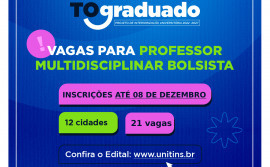 Unitins oferta 21 vagas em seleção para professores multidisciplinares do Projeto TO Graduado