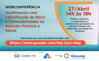 SES-TO realiza webinário sobre acolhimento com classificação de risco na Atenção Primária