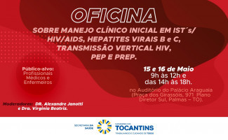 SES-TO abre inscrições para Oficina sobre manejo clínico das IST's, HIV/AIDS