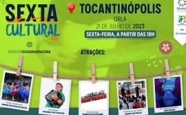 Sexta Cultural ocorre em Tocantinópolis, no dia 21
