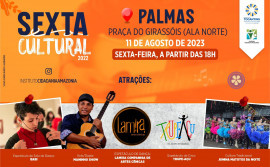 Projeto Sexta Cultural ocorre em Palmas no próximo dia 11