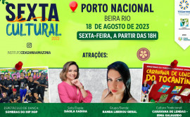 Governo do Tocantins realiza edição do projeto Sexta Cultural em Porto Nacional nesta sexta-feira, 18