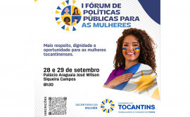 Governo do Tocantins promove 1° Fórum de Políticas Públicas para as Mulheres 