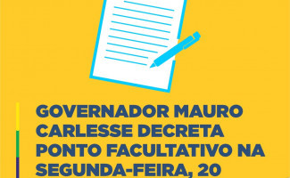 Governador Mauro Carlesse decreta ponto facultativo nesta segunda-feira, 20