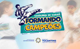 Projeto de karatê desenvolvido pelo Governo do Tocantins atenderá crianças e jovens da rede pública de ensino