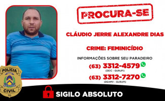 Polícia Civil procura homem condenado a 42 anos de prisão por crime de feminicídio ocorrido em Gurupi