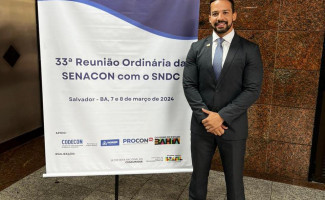 Superintendente do Procon Tocantins participa da 33ª reunião com órgãos do Sistema Nacional de Defesa do Consumidor  