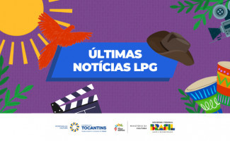 Governo do Tocantins divulga resultado preliminar da 2ª chamada dos editais da Lei Paulo Gustavo