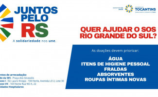 Unidades da SES-TO são pontos de arrecadação de doações à população do Rio Grande do Sul