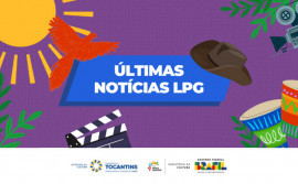 Governo do Tocantins divulga resultado preliminar da 3ª chamada de suplentes da Lei Paulo Gustavo