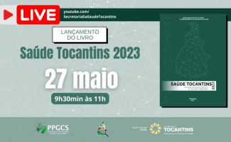 SES-TO lança livro sobre análise situacional da saúde 
