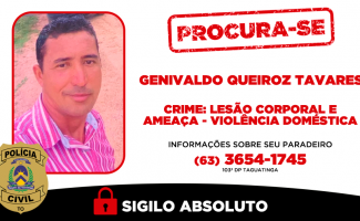 No Sudeste do Tocantins, Polícia Civil procura homem investigado por crimes de ameaça e lesão corporal no contexto de violência doméstica
